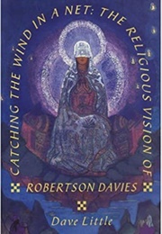 Catching the Wind in a Net (Dave Little)