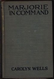 Marjorie in Command (Carolyn Wells)