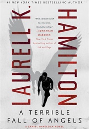 A Terrible Fall of Angels (Laurell Hamilton)