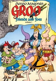 Groo: Friends and Foes Volume 1 (Sergio Aragonés)