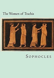 The Women of Trachis (Sophocles)