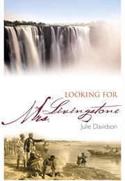 Looking for Mrs. Livingstone (Julie Davidson)