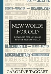 New Words for Old (Caroline Taggart)