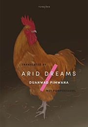 Arid Dreams (Duanwad Pimwana)