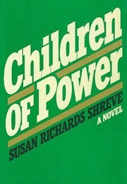 Children of Power (Susan Richards Shreve)