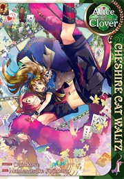 Alice in the Country of Clover, Cheshire Cat Waltz (Quinrose)