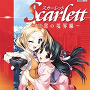 Scarlett: Nichijou No Kyoukaisen