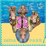 Me vs. Us - Tayla Parx