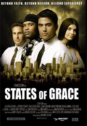 States of Grace (2005)
