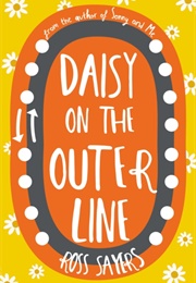 Daisy on the Outer Life (Ross Sayers)