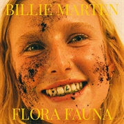 Billie Marten- Flora Fauna