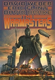 The Warmasters (Weber, Flint, & Drake)