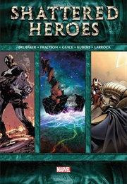 Shattered Heroes (Ed Brubaker)