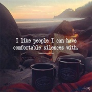 Comfortable Silence
