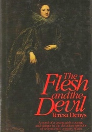 The Flesh and the Devil (Teresa Denys)