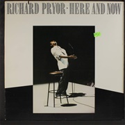 Richard Pryor - Here and Now