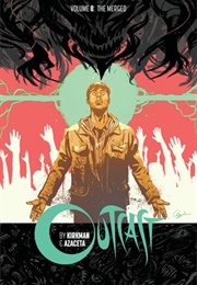 Outcast Vol 8 (Robert Kirkman)