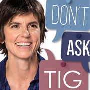 Don't Ask Tig