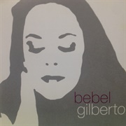 Bebel Gilberto - Tanto Tempo