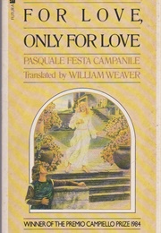 For Love, Only for Love (Pasquale Festa Companile)