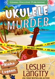 Ukulele Murder (Leslie Langtry)