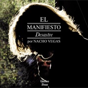 Nacho Vegas - El Manifesto Desastre