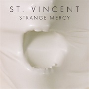 Strange Mercy (St. Vincent, 2011)