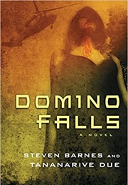Domino Falls (Steven Barnes & Tananarive Due)