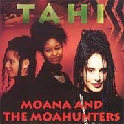 Moana and the Moahunters Tahi