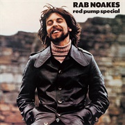 Rab Noakes - Red Pump Special