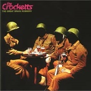 The Crocketts - The Great Brain Robbery