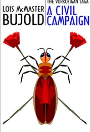 A Civil Campaign (Lois McMaster Bujold)