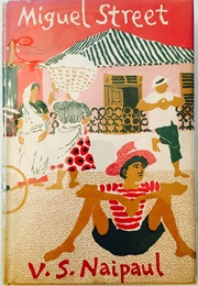 Miguel Street (V.S. Naipaul)