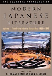 The Columbia Anthology of Modern Japanese Literature: Volume 1: From Restoration to Occupation, 1868 (J. Thomas Rimer)