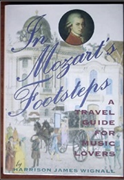 In Mozart's Footsteps (Harrison James Wignall)