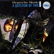 A Question of Time - Depeche Mode