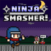 Ninja Smasher