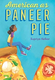 American as Paneer Pie (Supriya Kelkar)