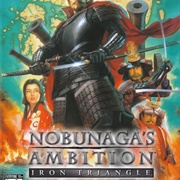 Nobunaga's Ambition: Iron Triangle