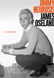 Jimmy Neurosis (James Oseland)