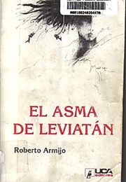 El Asma De Leviatán (Roberto Armijo)