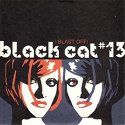Black Cat #13 - I Blast Off!