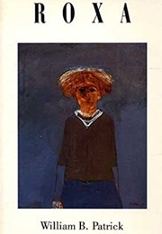 Roxa (William B. Patrick)