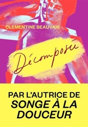 Décomposée (Clémentine Beauvais)