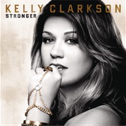 Stronger (Kelly Clarkson)