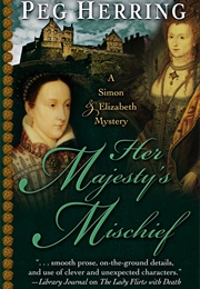 Her Majesty's Mischief (Peg Herring)