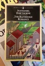 The Blithedale Romance (Nathaniel Hawthorne)