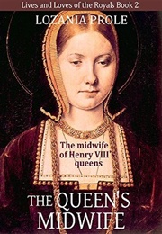 The Queen's Midwife (Lozania Prole)