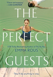 The Perfect Guests (Emma Rous)