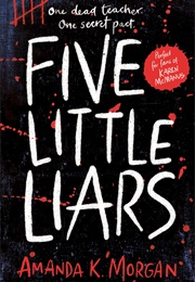 Five Little Liars (Amanda K. Morgan)